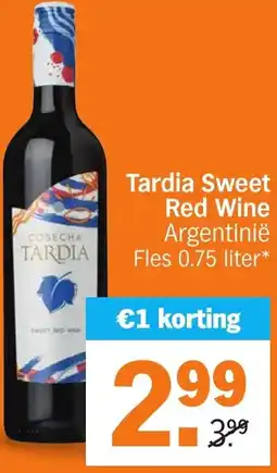 Albert Heijn Tardia Sweet Red Wine aanbieding