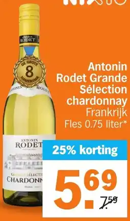 Albert Heijn Antonin Rodet Grande Sélection chardonnay aanbieding