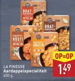 ALDI La finesse Aardappelspecialiteit aanbieding