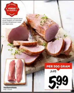 Vomar Voordeelmarkt Varkenshaas aanbieding