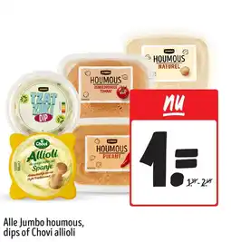 Jumbo Alle Jumbo houmous, dips of Chovi allioli aanbieding