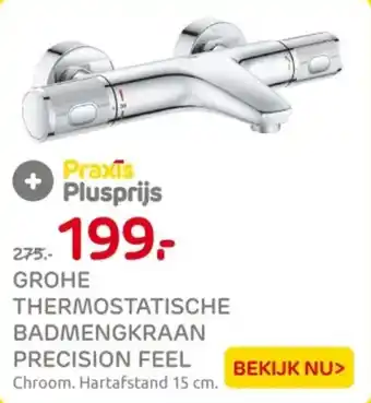 Praxis Grohe thermostatische badmengkraan precision feel aanbieding