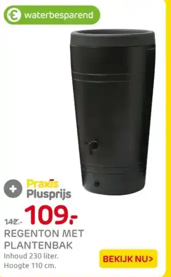Praxis Regenton met plantenbak aanbieding