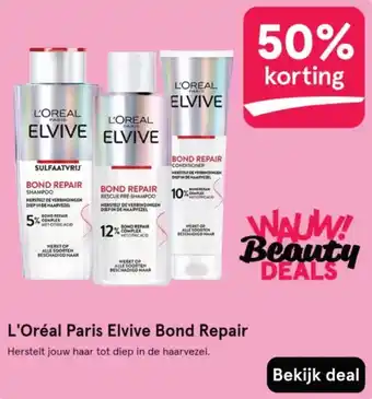 Etos L'Oréal Paris Elvive Bond Repair aanbieding