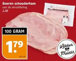 Poiesz Boeren schouderham aanbieding