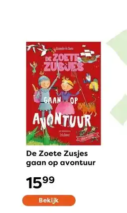 The Read Shop De Zoete Zusjes gaan op avontuur aanbieding