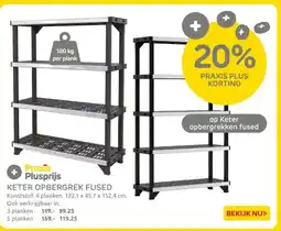 Praxis Op keter opbergrekken fused aanbieding
