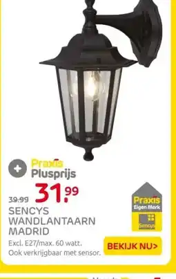 Praxis Sencys wandlantaarn madrid aanbieding