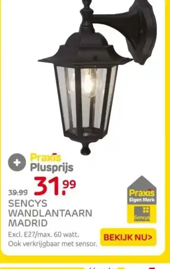 Praxis Sencys wandlantaarn madrid aanbieding