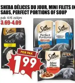 MCD Supermarkt SHEBA DÉLICES DU JOUR, MINI FILETS IN SAUS, PERFECT PORTIONS OF SOUP aanbieding