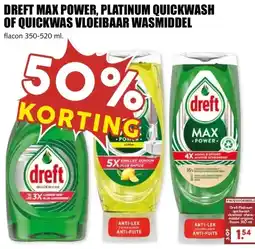 MCD Supermarkt DREFT MAX POWER, PLATINUM QUICKWASH OF QUICKWAS VLOEIBAAR WASMIDDEL aanbieding