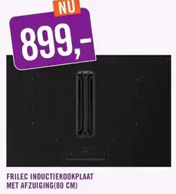Keukendepot FRILEC INDUCTIEKOOKPLAAT MET AFZUIGING aanbieding