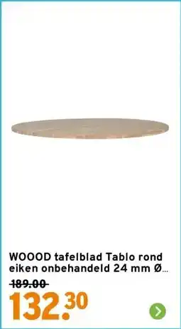 GAMMA WOOOD tafelblad Tablo rond eiken onbehandeld 24 mm Ø 120 cm aanbieding