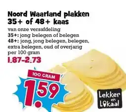 Boon`s Markt Noord Waarland plakken 35+ of 48+ kaas aanbieding