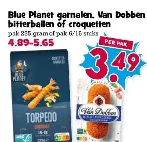 Boon`s Markt Blue Planet garnalen, Van Dobben bitterballen of croquetten aanbieding