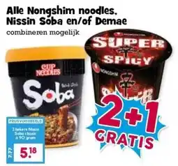 Boon`s Markt Alle Nongshim noodles. Nissin Soba en/of Demae aanbieding