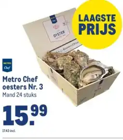 Makro Metro Chef oesters Nr. 3 aanbieding
