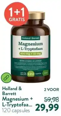 Holland & Barrett Magnesium + L-Tryptofaan 400mg + 50mg aanbieding