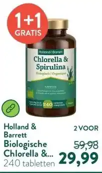Holland & Barrett Biologische Chlorella & Spirulina - 240 tabletten aanbieding