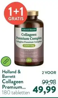 Holland & Barrett Collageen Premium Complex 1000mg - 180 tabletten aanbieding