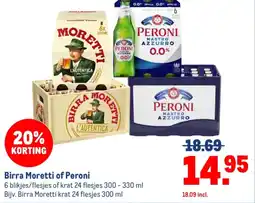 Makro Birra Moretti of Peroni aanbieding