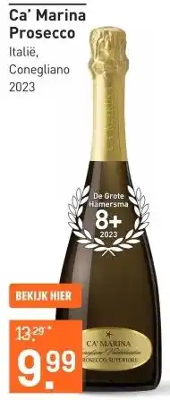 Gall & Gall Ca' Marina Prosecco 75CL aanbieding