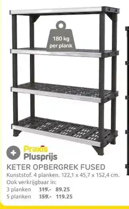 Praxis KETER OPBERGREK FUSED aanbieding
