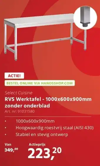 HANOS RVS Werktafel - 1000x600x900mm zonder onderblad aanbieding