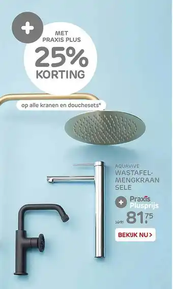 Praxis Aquavive wastafelmengkraan sele aanbieding