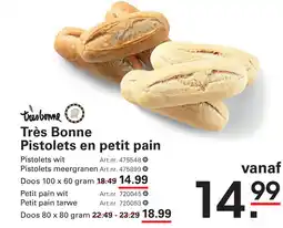 Sligro Très Bonne Pistolets en petit pain aanbieding