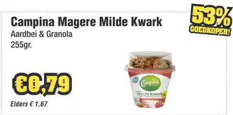 Budget Food Campina Magere Milde Kwark Aardbei & Granola aanbieding