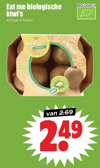 Dirk Eat me biologische kiwi's aanbieding