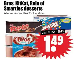 Dirk Bros, KitKat, Rolo of Smarties desserts aanbieding