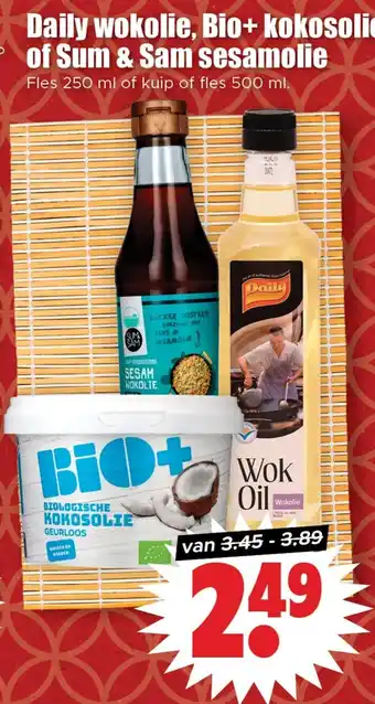 Dirk Daily wokolie, Bio+ kokosolie of Sum & Sam sesamolie aanbieding