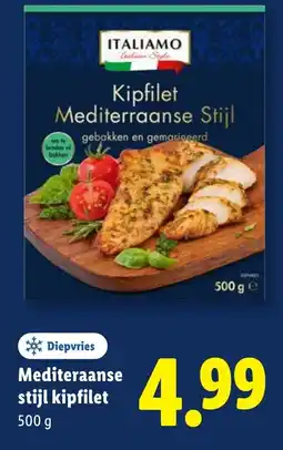 Lidl Italiamo Mediteraanse stijl kipfilet aanbieding
