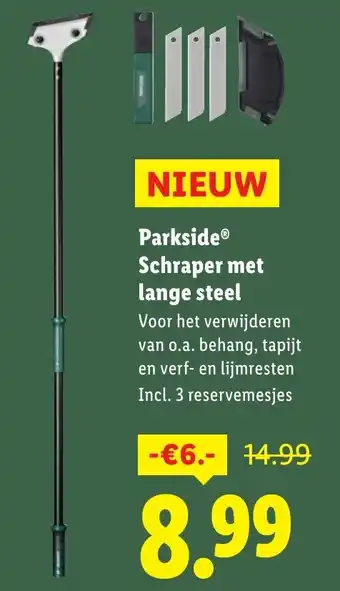 Lidl Parkside Schraper met lange steel aanbieding