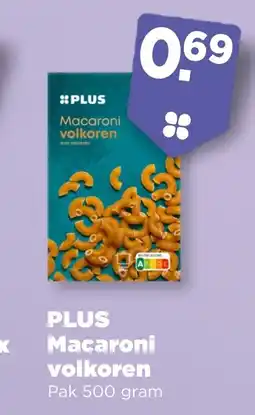 PLUS PLUS Macaroni volkoren aanbieding