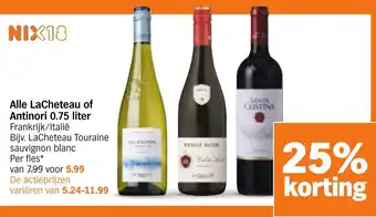 Albert Heijn Alle Lacheteau of Antinori aanbieding