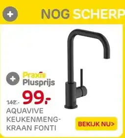 Praxis AQUAVIVE KEUKENMENG- KRAAN FONTI aanbieding