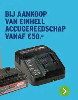 GAMMA BIJ AANKOOP VAN EINHELL ACCUGEREEDSCHAP aanbieding