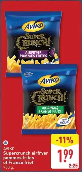 ALDI Aviko Supercrunch airfryer pommes frites of Franse friet aanbieding