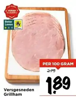 Vomar Voordeelmarkt Versgesneden Grillham aanbieding
