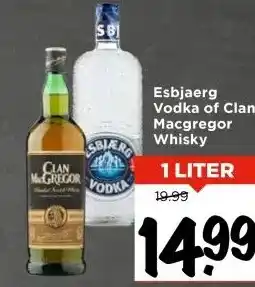 Vomar Voordeelmarkt Esbjaerg Vodka of Clan Macgregor Whisky aanbieding
