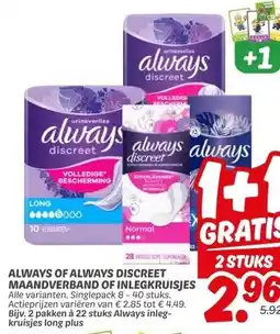 Dekamarkt ALWAYS OF ALWAYS DISCREET MAANDVERBAND OF INLEGKRUISJES aanbieding