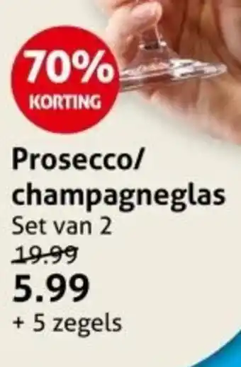 Hoogvliet Prosecco/ champagneglas aanbieding