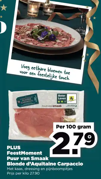 PLUS PLUS FeestMoment Puur van Smaak Blonde d'Aquitaine Carpaccio aanbieding