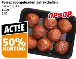 Poiesz Poiesz voorgebraden gehaktballen aanbieding