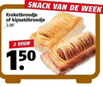 Poiesz Kroketbroodje of kipsatébroodje aanbieding