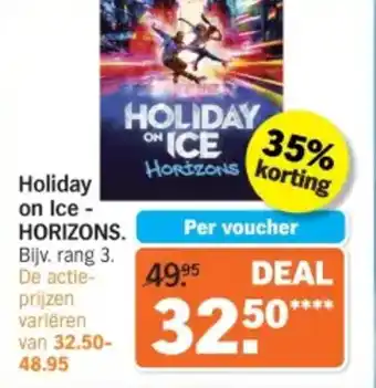Albert Heijn Holiday on Ice HORIZONS aanbieding