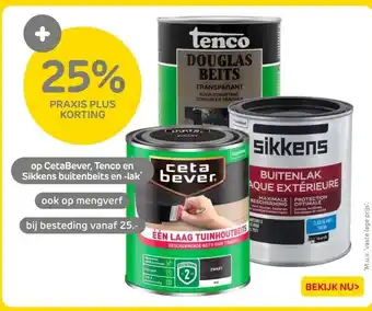 Praxis CetaBever, Tenco en Sikkens buitenbeits en -lak aanbieding
